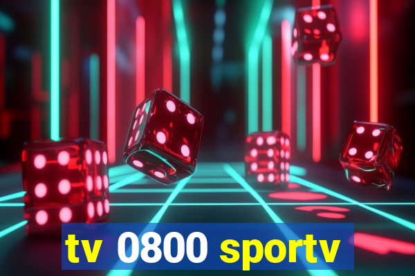 tv 0800 sportv